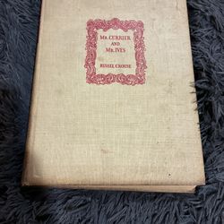 Mr. Currier and Mr. Ives Russel Crouse 1930