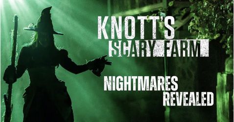 2 Knotts Scary Farm Nightmares Revealed Tickets 8/18