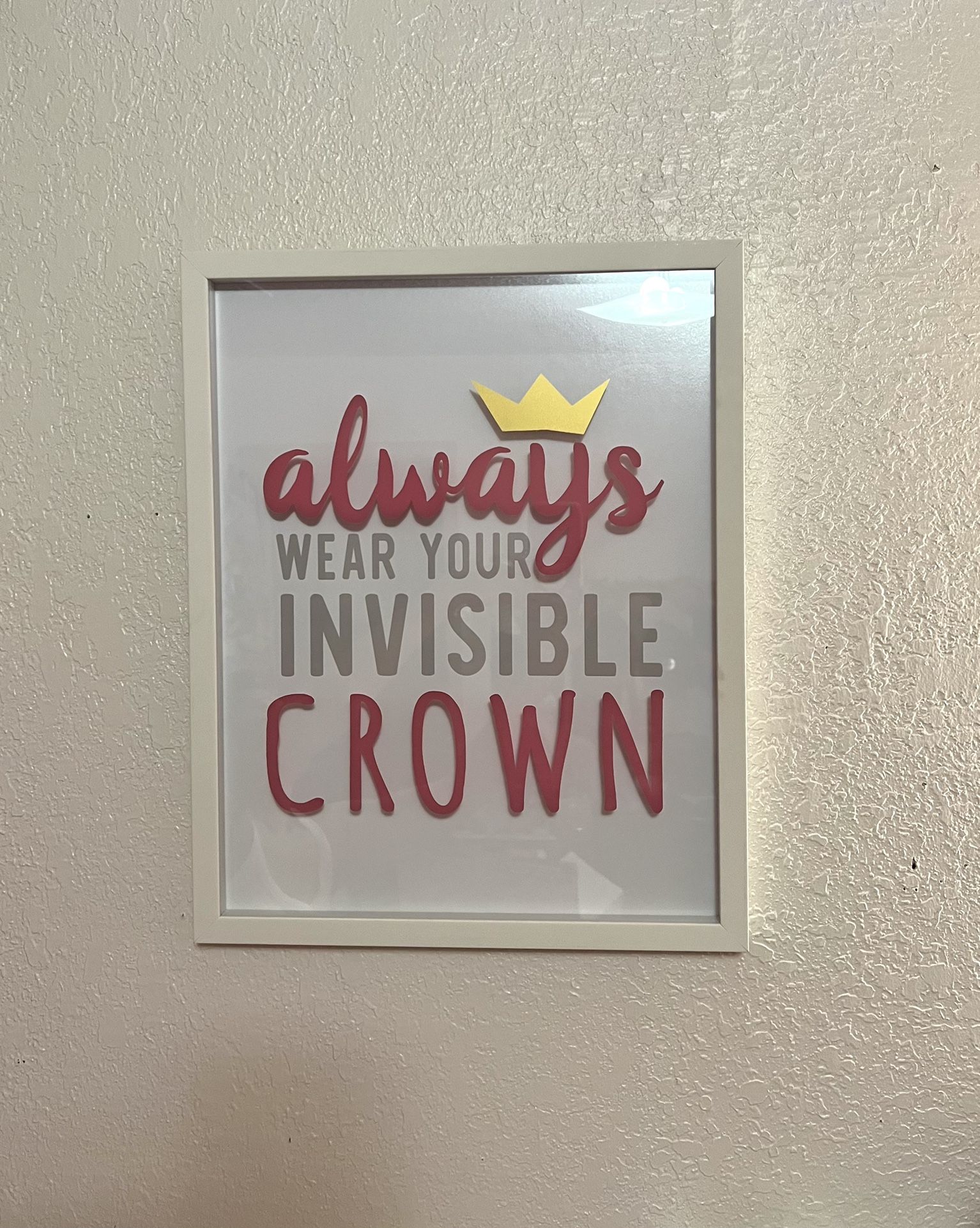 Always Wear Your Invisible Crown Frame Wall Decor Pillowfort