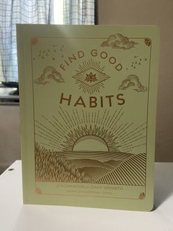 Find Good Habits Workbook – Jaime Zuckerman, Psy.D.