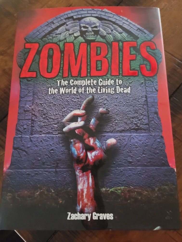 Zombies The Complete Guide To The World Of The Living Dead