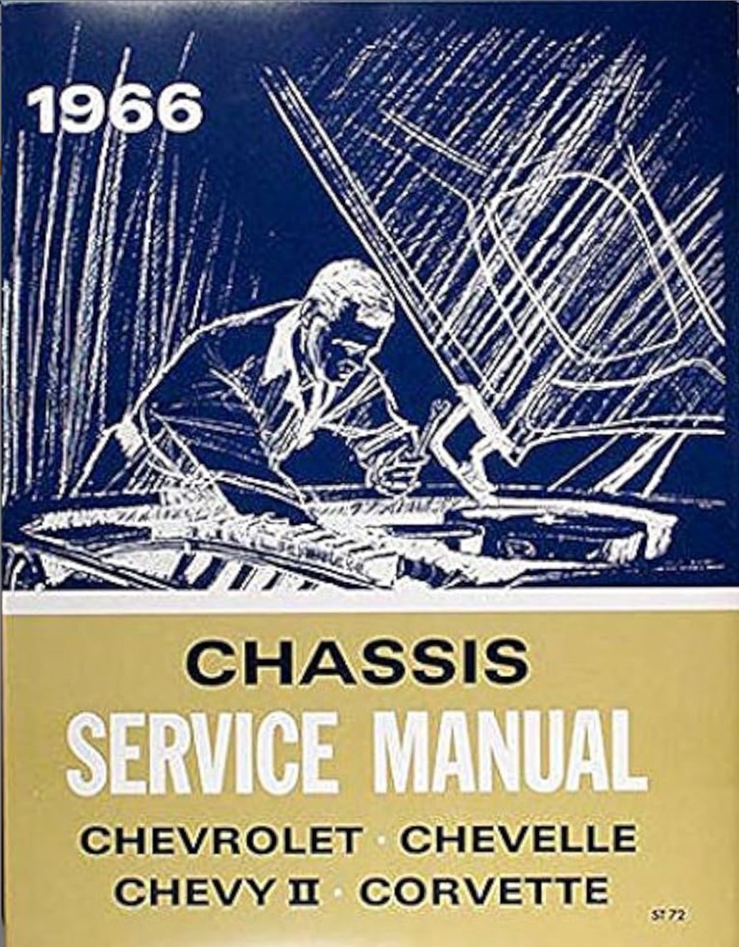 1966 Chevrolet Chevelle, Impala, Nova, Malibu, El Camino Service Manual