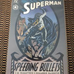 Superman: Speeding Bullets (1993) Comic