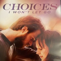 CHOICES I Won’t Let Go (DVD-2018) India Wanebo + Shayn Herndon!