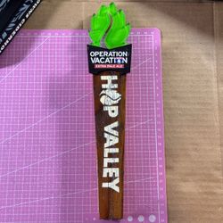 Hop Valley Brewing Co. Operation Vacation Beer Tap Handle