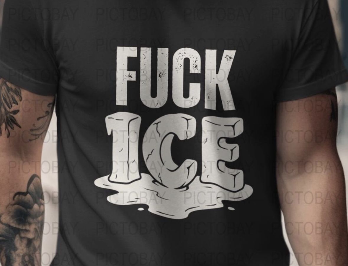 Anti Ice Shirt , Protest Shirts , F Ice Shirts