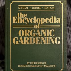 The Encyclopedia Of Organic Gardening Special Deluxe Edition 