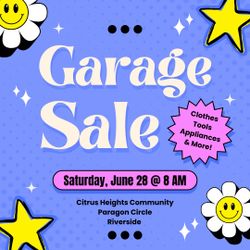Yard Sale - Riverside (92503) - Citrus Heights Community 6/28