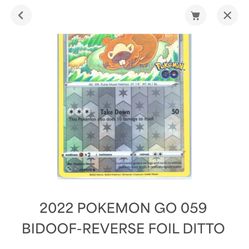 2022 POKEMON GO 059 BIDOOF-REVERSE FOIL DITTO