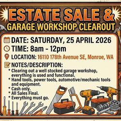 Estate Sale, Garage Sale, Work Shop Sale