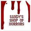 Sandy’s Shop of Horrors