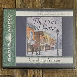 THE PRICE OF FAME: Tales From Grace Chapel Inn Book #5 by Carolyne Aarsen (Unabridged CD) Oasis Audio on 6 Compact Discs, Religion/Christian/Romance