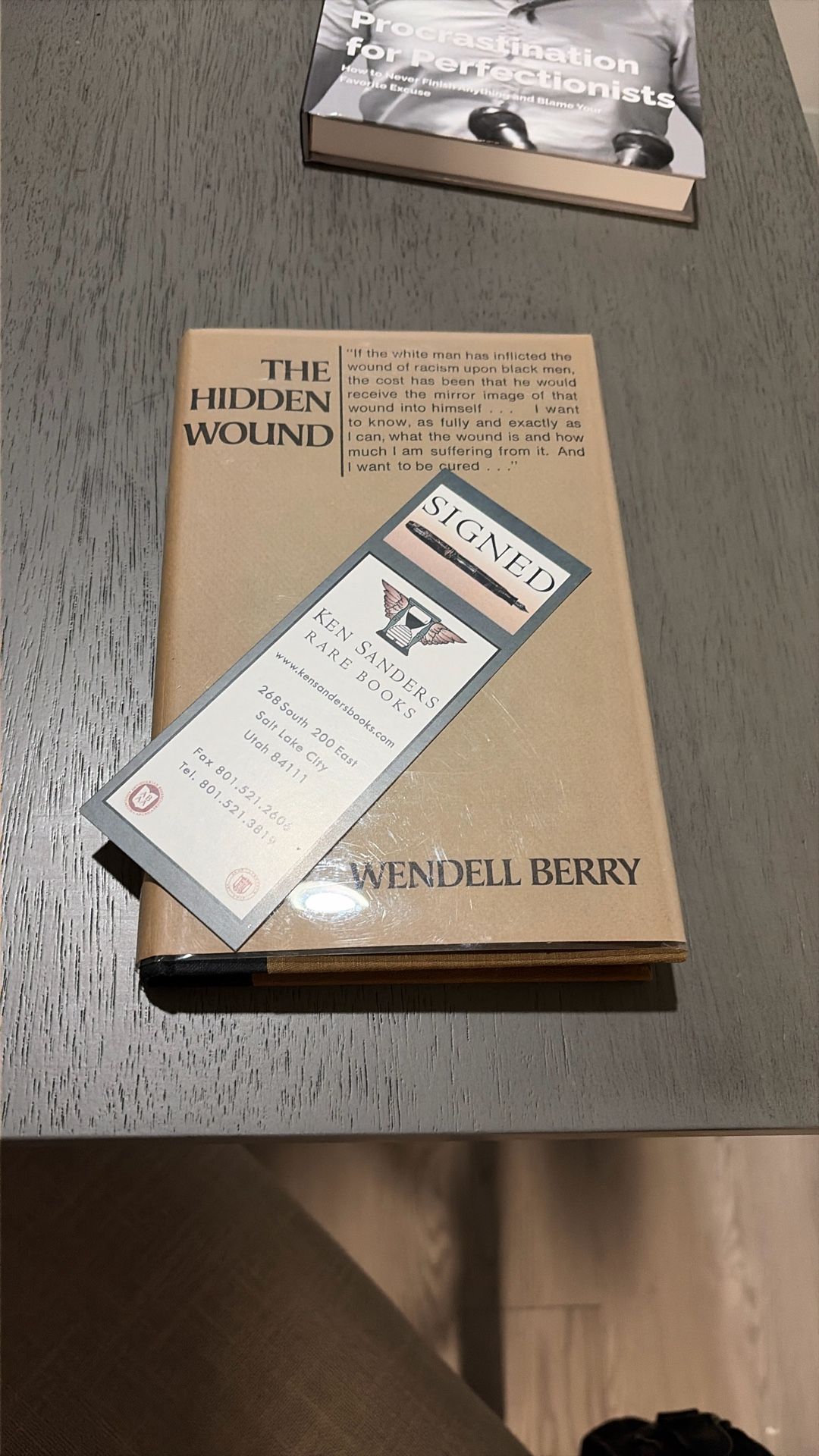 Wendell Berry Signed Book. Excellent Condition. Asking $600.00.