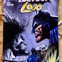 Lobo and Batman Deadly Serious Book 1