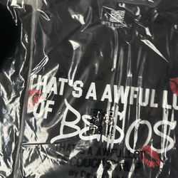 That’s Awful A lot Be$oS Shirt