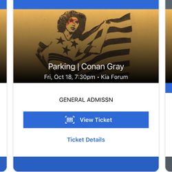 Conan Gray Concert Tickets X6 General Parking Ticket X1