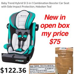 New in open box Baby Trend Hybrid SI 3-in-1 Combination Booster Car Seat with Side Impact Protection, Hoboken Teal see all pictures $75  firm cash onl