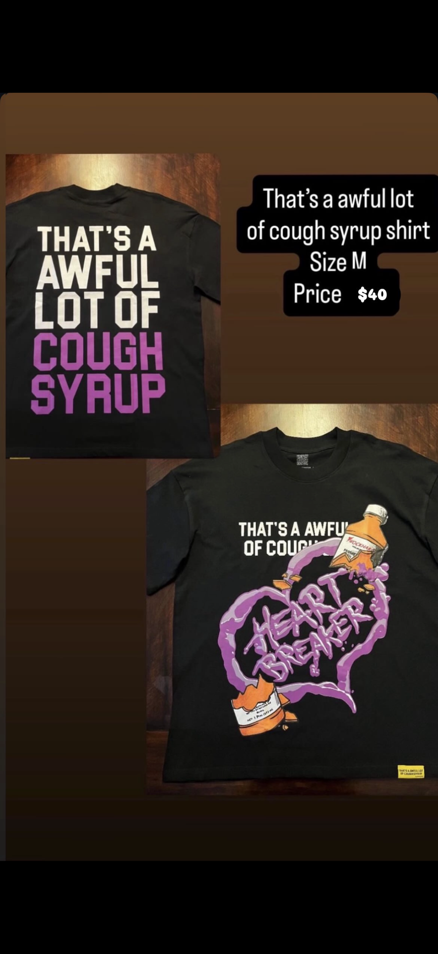 That’s a awfu lot of cough syrup shirts