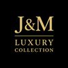 J&M Luxury Collection