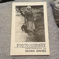 Photojourney: Photographs by Diana Davies 1st Edition RARE - SIGNED