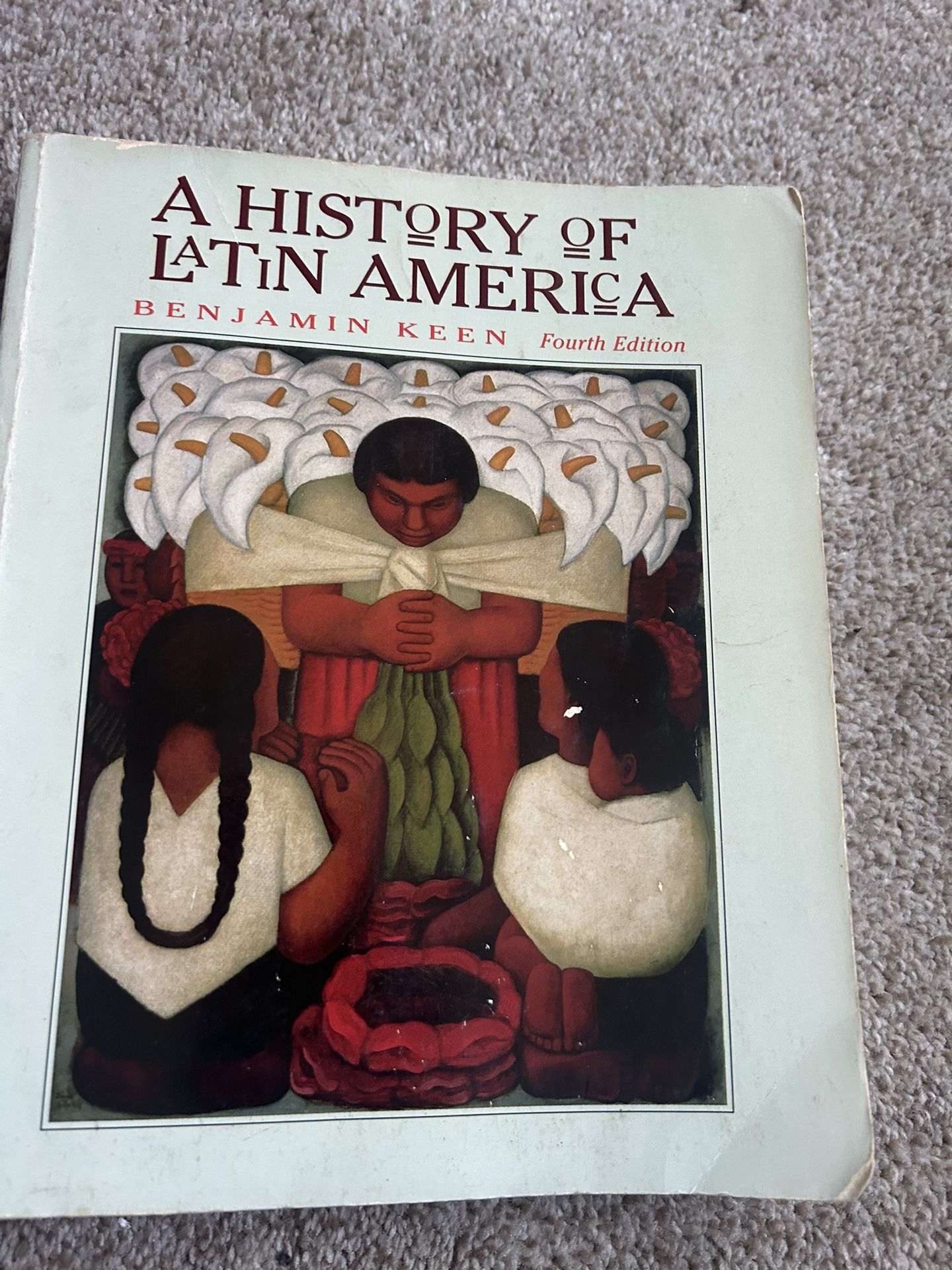 A History Of Latin America, Benjamin Keen