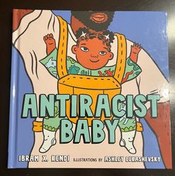 Antiracist Baby (Children’s Book)