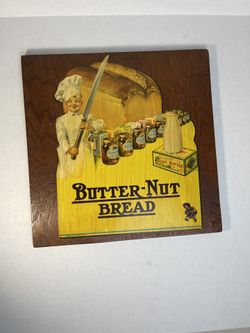 Vintage Butter- Nut- Bread Cut Out Adhered To Wood 14” x 14” Sign