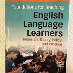 Foundations For Teaching English Language Learners - 3rd Edition 