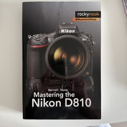 Mastering the Nikon D810 Paper Book