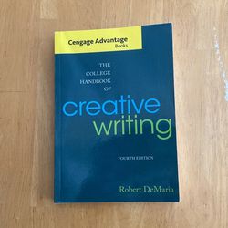 The College Handbook Of Creative Writing Fourth Edition by Robert DeMaria