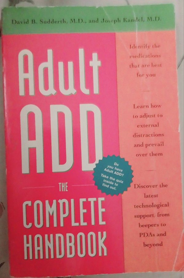 Adult ADD The Complete Hand Book
