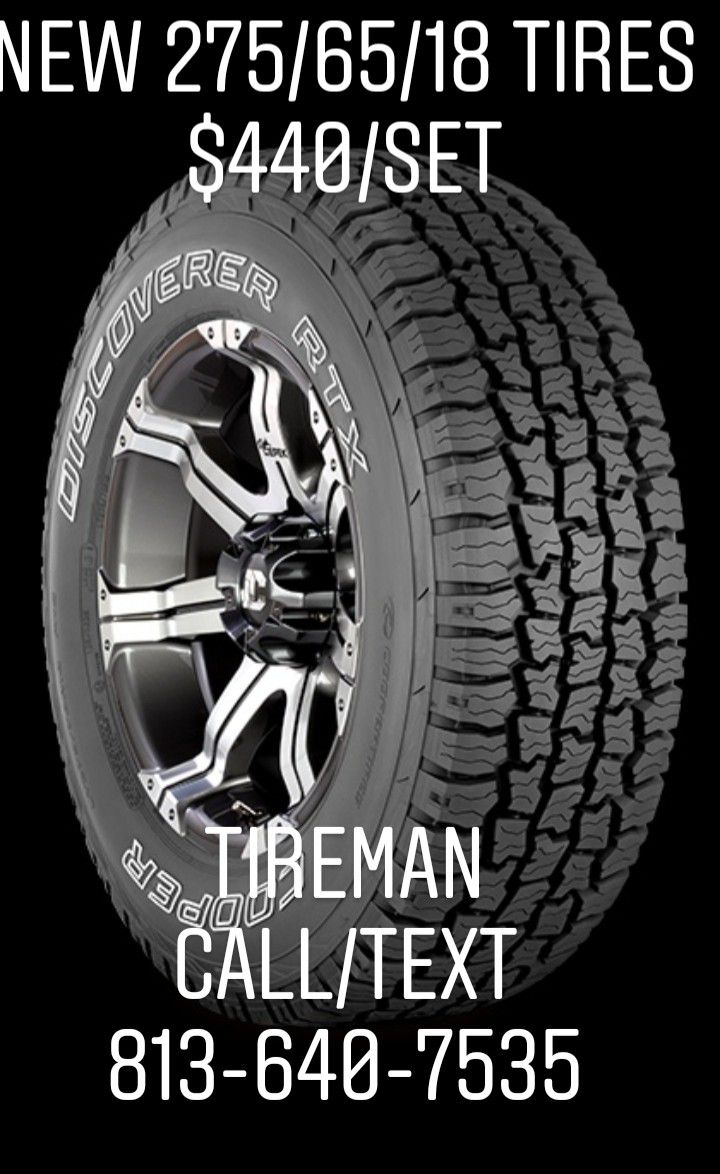 New 275/65/18 tires cheap $440/set Tireman