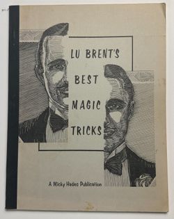 Lu Brent's Best Magic Tricks Brent Illusions Games Activities PB