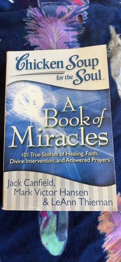 Chicken Soup: A Book of Miracles