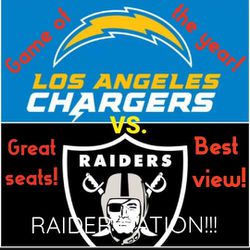 RAIDERS VS. CHARGERS!!!!! GAME OF THE SEASON!