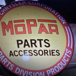 MOPAR  METAL SIGN $35