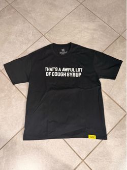 Awful Lot of Cough Syrup