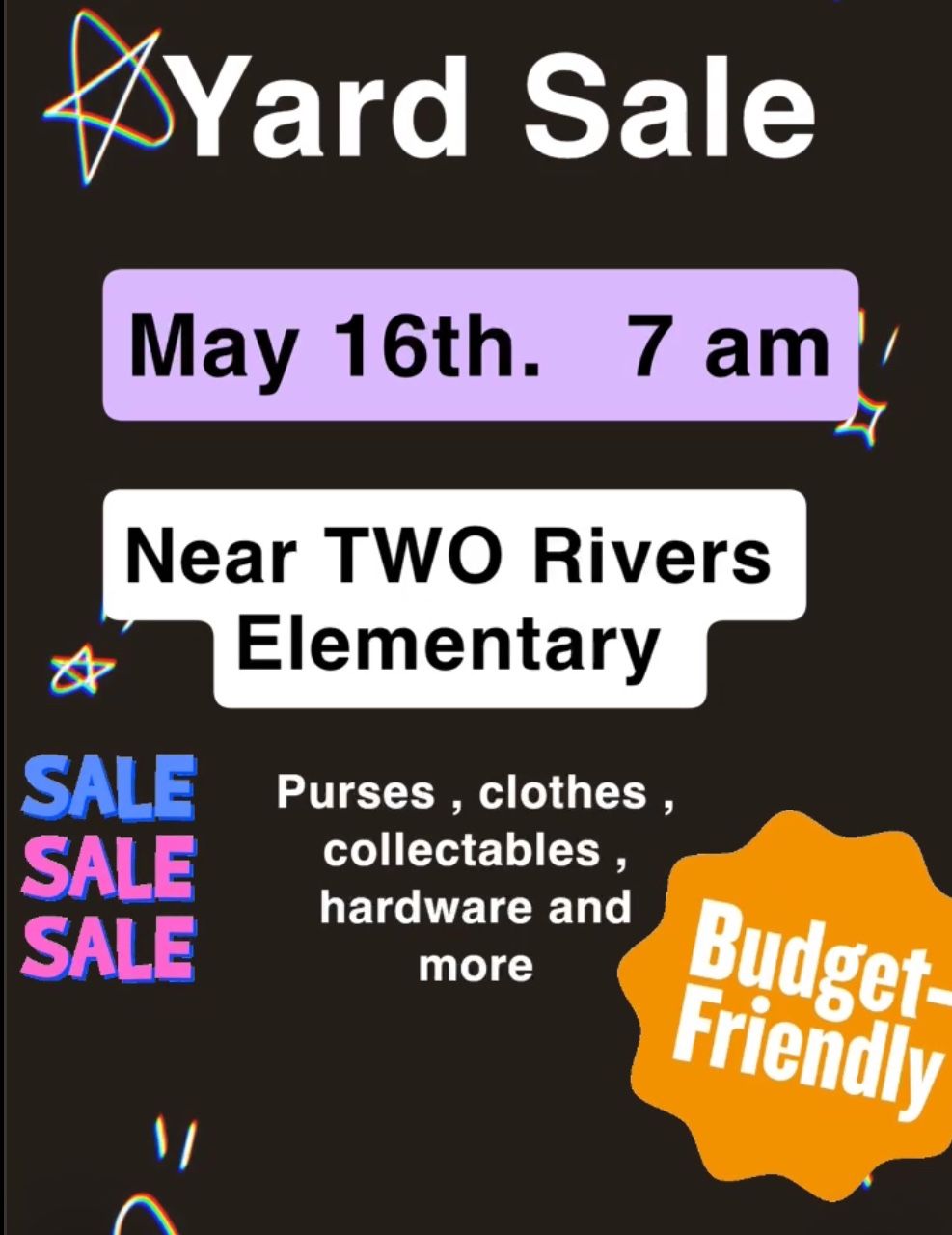 Yard sale friday May 16 & 17th !!!!