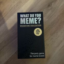 What Do You Meme? Bigger Better Edition