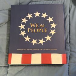 We The People Documents And Writings Of The Founding Fathers