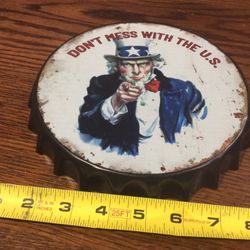 New Real Nice Metals Bottlecap 8 Inches Across (Don’t mess with the U.S.)