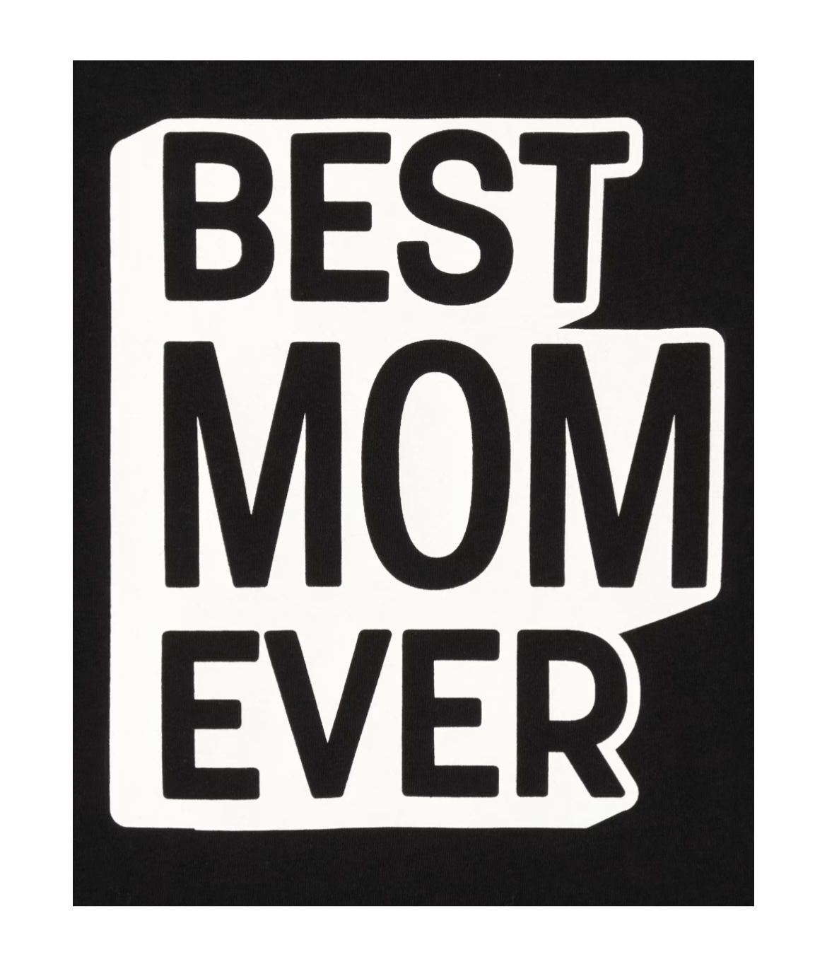 Women’s Best Mom Ever T-Shirt