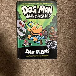 Dog Man Unleashed by Dav Pilkey