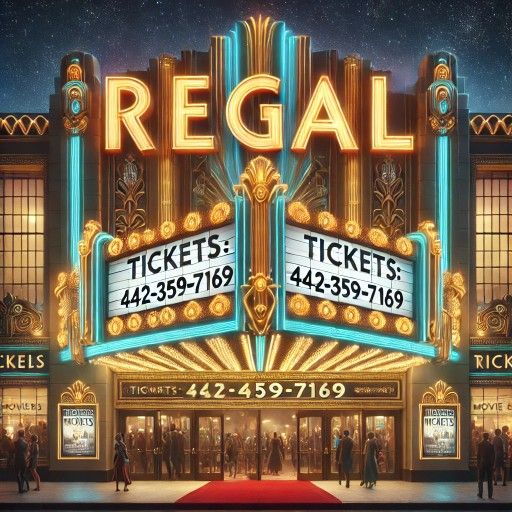 Regal Tickets