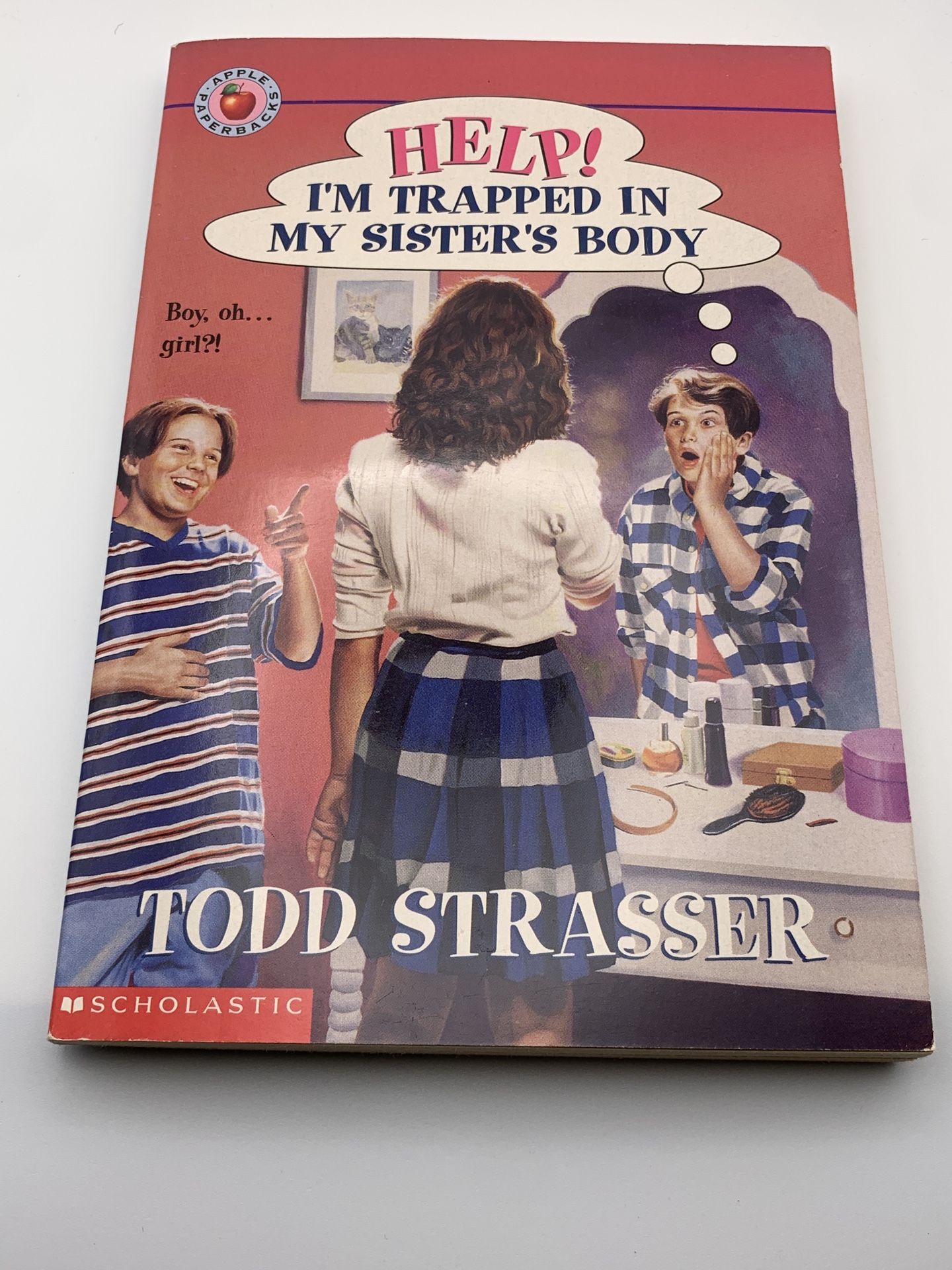 "Help! I'm Trapped in My Sister's Body" by Todd Strasser.