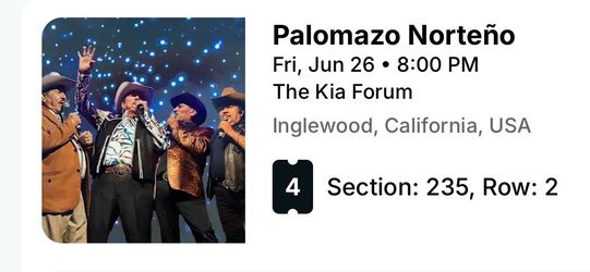 Palomazo Norteño 4 tickets  Fri, Jun 26 - 8:00 PM