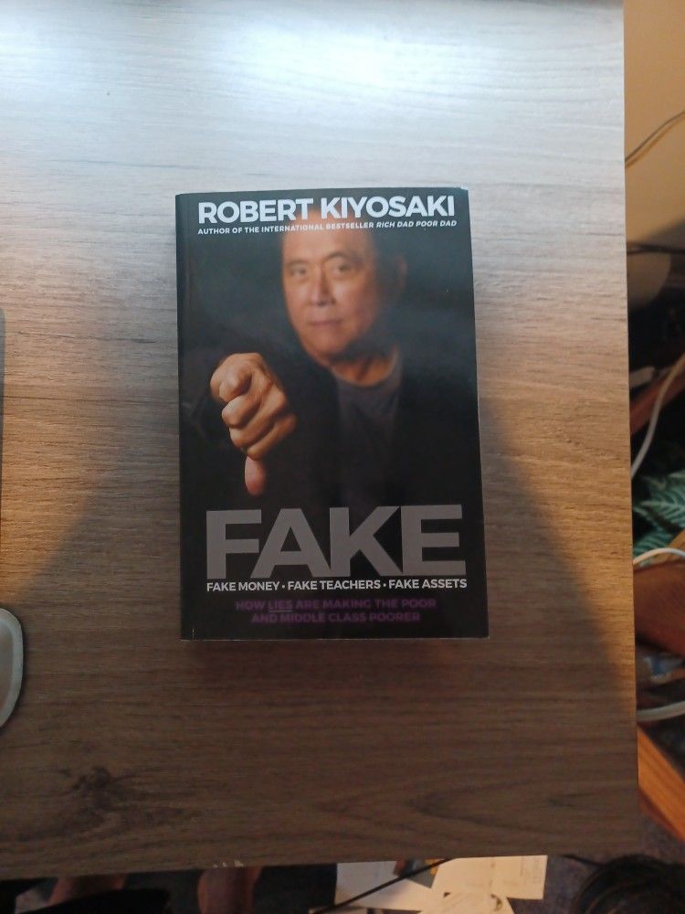 "Fake" by Robert Kiyosaki