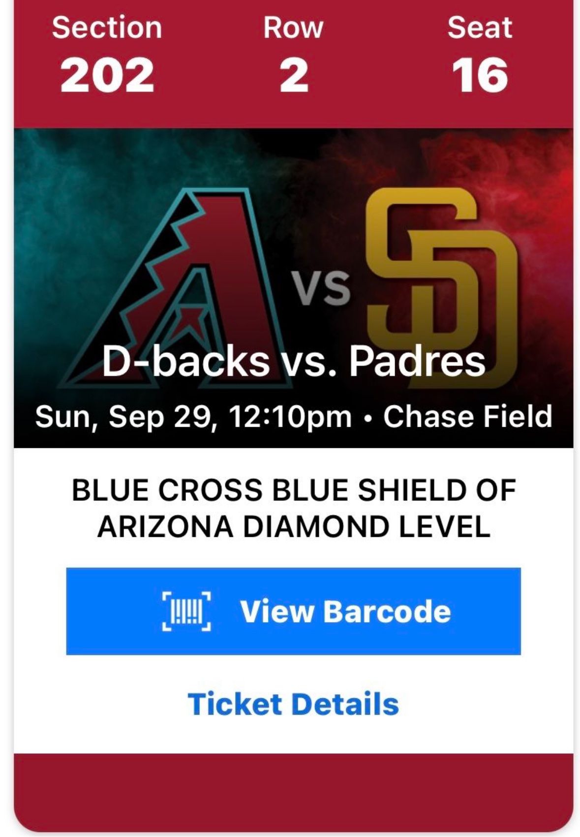 Diamondbacks vs Padres Sunday Sep 29, Section 202, Row 2, 2 tickets - Final Game!