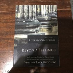 Beyond Feelings A Guide To Critical Thinking