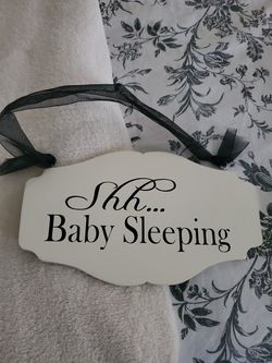 Precious "Shhhh Baby Sleeping" Door Sign $20